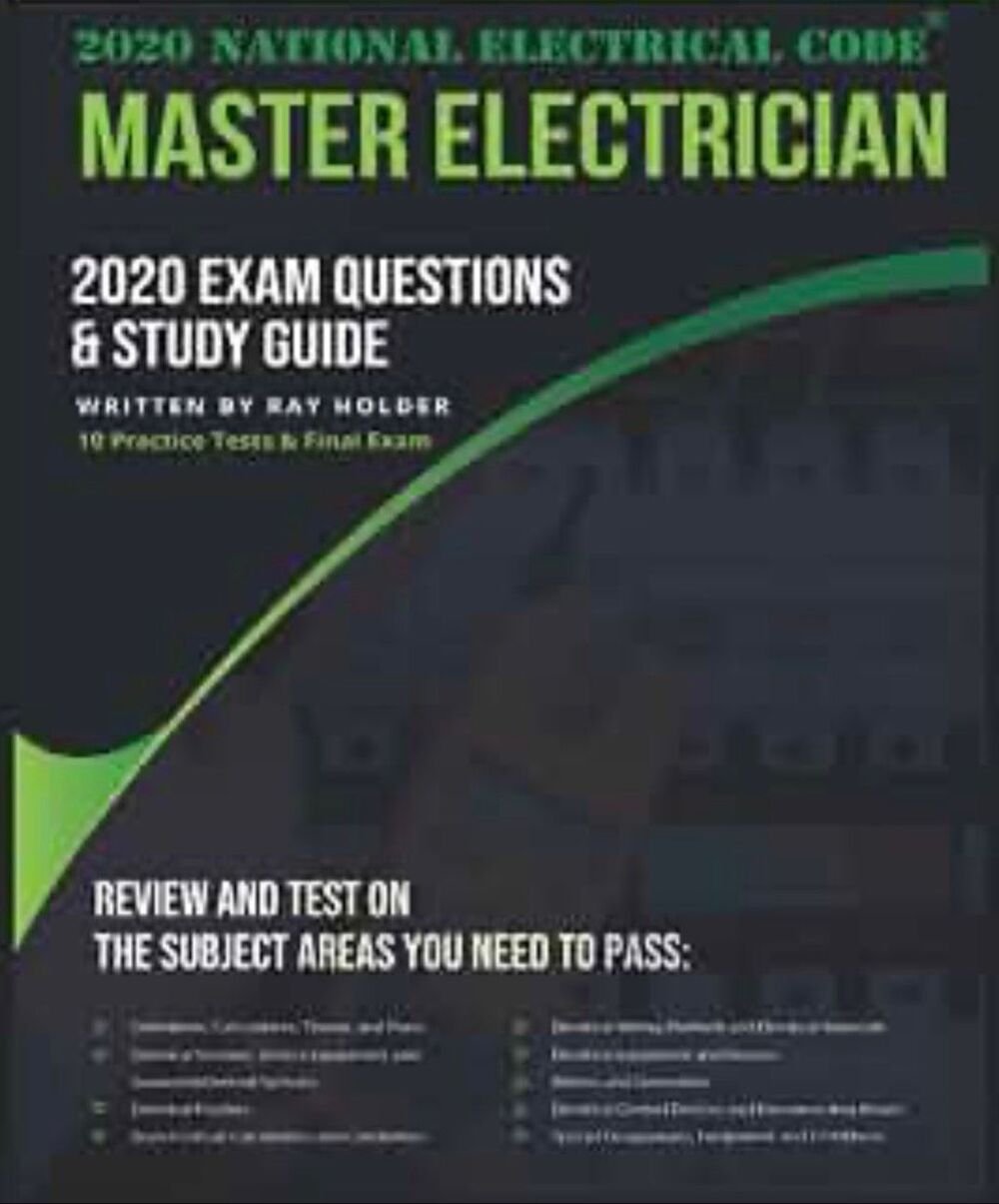 2020 NEC Master Electrician Exam Questions and Study Guide